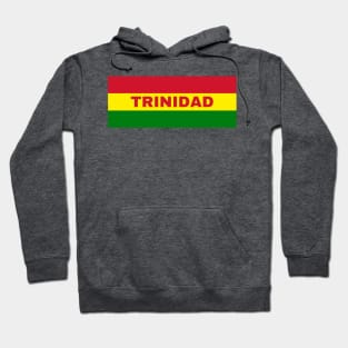 Trinidad City in Bolivian Flag Colors Hoodie